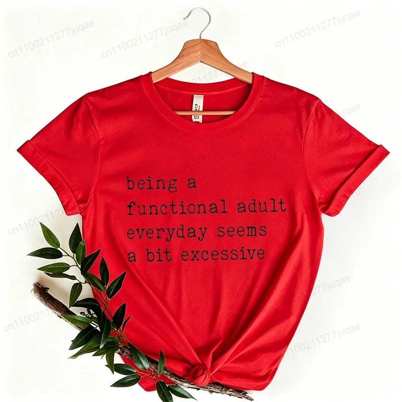 Funny Adulting Graphic T-Shirt
